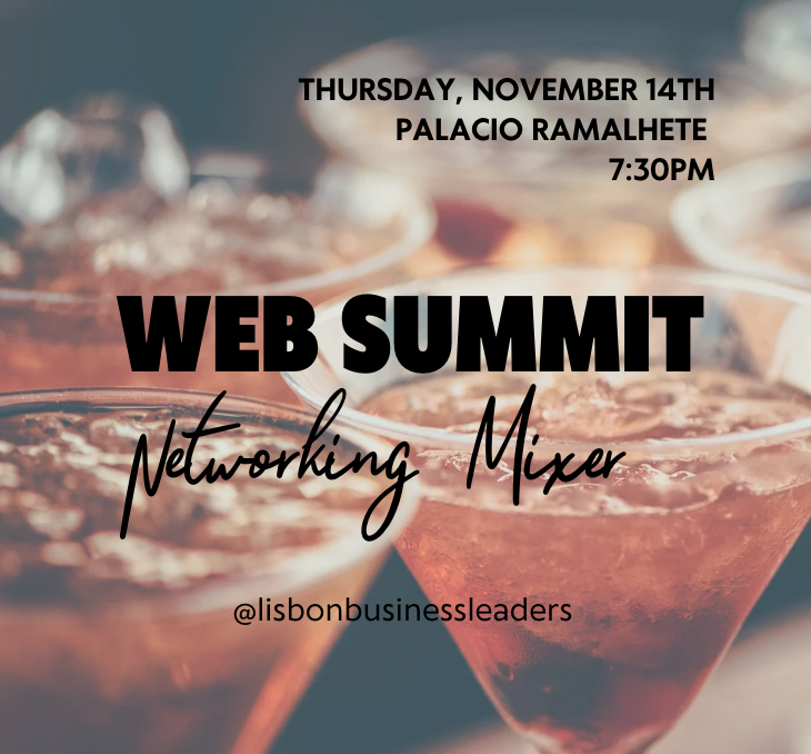 Lisbon Business Leaders – Web Summit Networking Mixer at Palacio Ramalhete